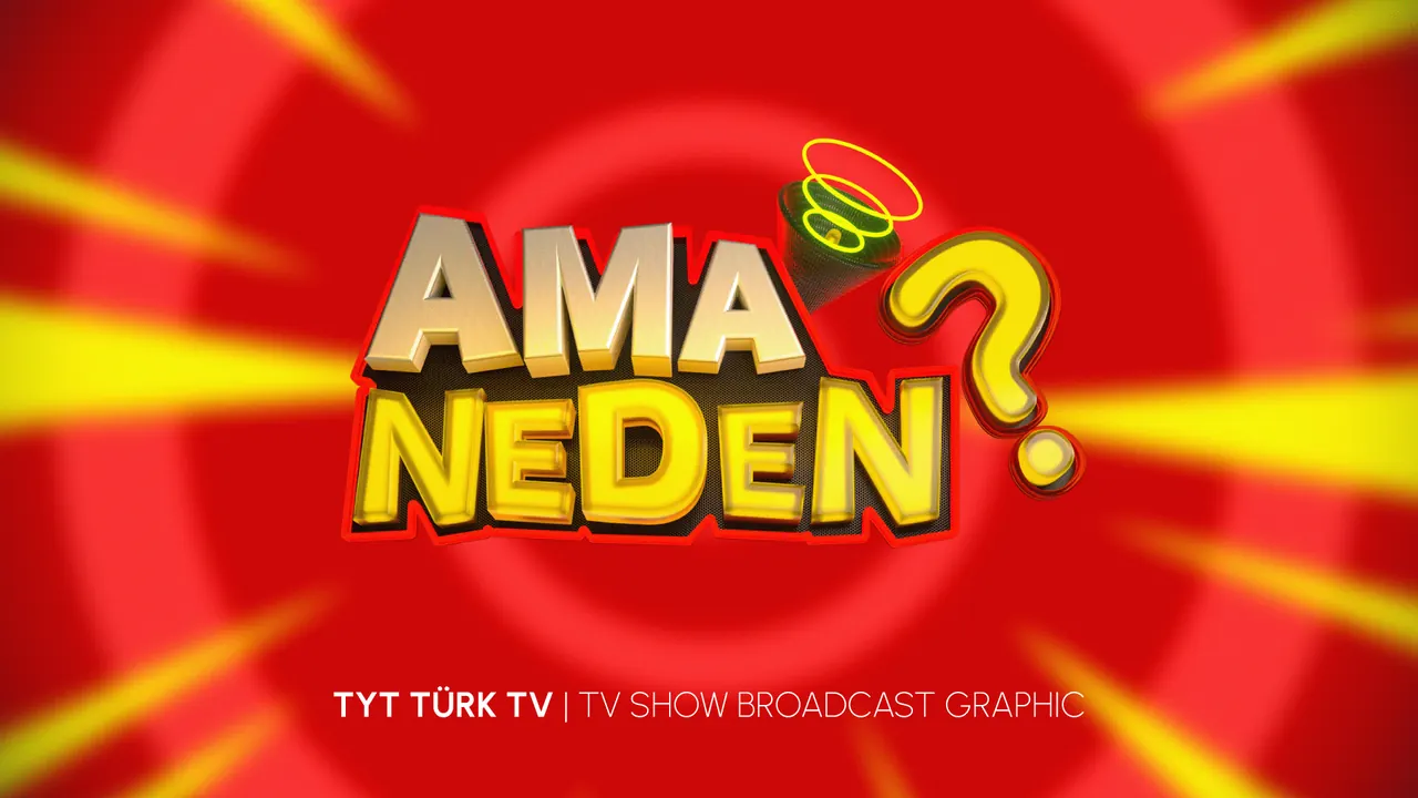 Ama Neden?